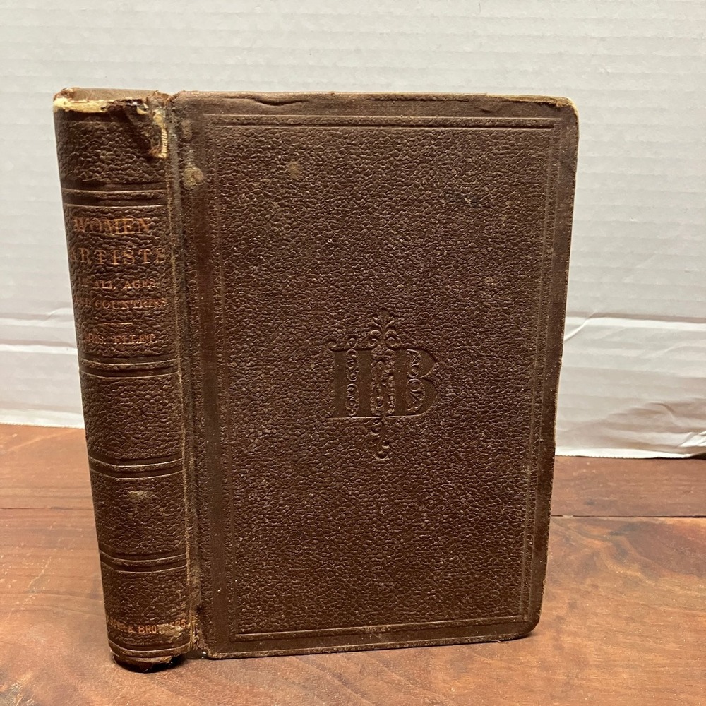 Women Artists Mrs. Ellet 1859 Inscribed Harper & Brothers Art History Victorian